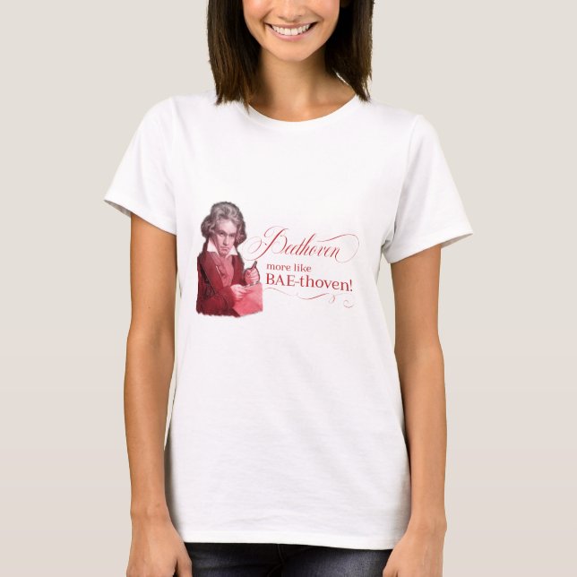 Beethoven BAEthoven Classical Composer Pun T-Shirt (Front)