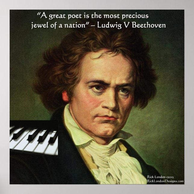Beethoven & Poet Is A Jewel Quote Poster (Front)
