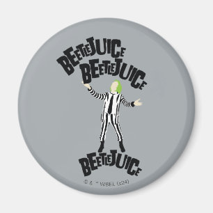 Beetlejuice Beetlejuice Beetlejuice Magnet