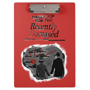 Beetlejuice   Handbook for the Recently Deceased Clipboard
