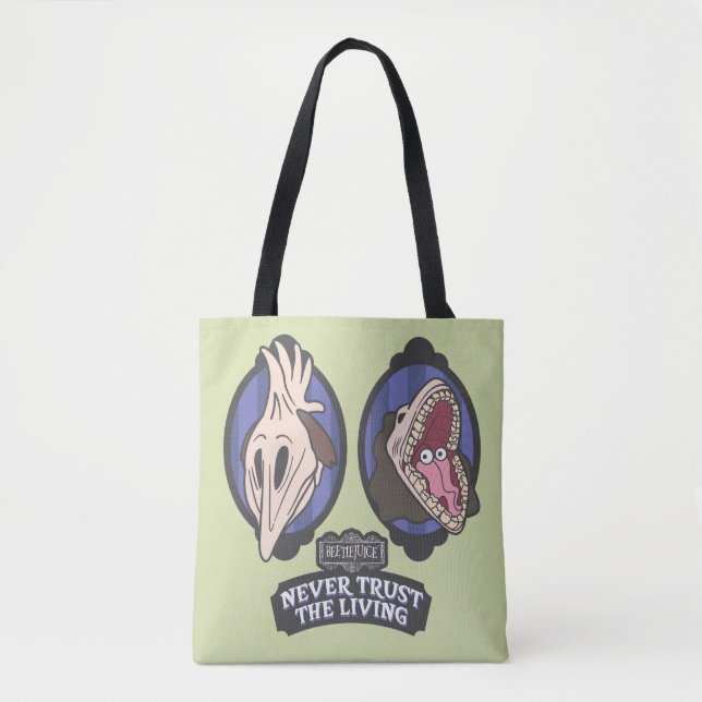 Beetlejuice | Maitlands "Never Trust The Living" Tote Bag (Front)
