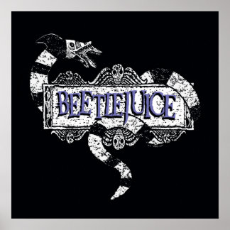 Beetlejuice | Sandworm Coiled on Beetlejuice Logo Poster