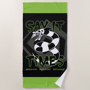 Beetlejuice   Say It 3 Times Beach Towel