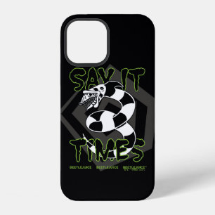 Beetlejuice   Say It 3 Times iPhone 12 Case