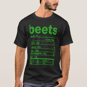 Beets Nutrition Facts 2020 Funny Thanksgiving Food T-Shirt