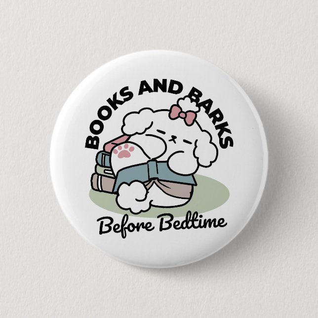 Before Bedtime with My Pup – Book and Dog Lover  2 Inch Round Button (Front)