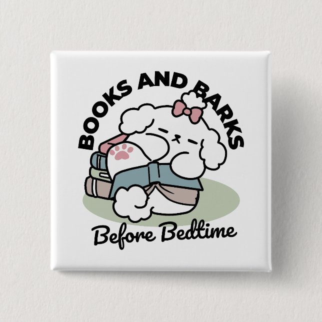 Before Bedtime with My Pup – Book and Dog Lover  2 Inch Square Button (Front)