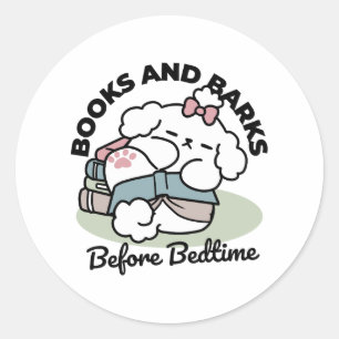 Before Bedtime with My Pup – Book and Dog Lover  Classic Round Sticker