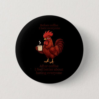 Before Coffee After Coffee Funny S Humour Mens 2 Inch Round Button