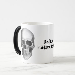 Before coffee realistic black and white skull magic mug