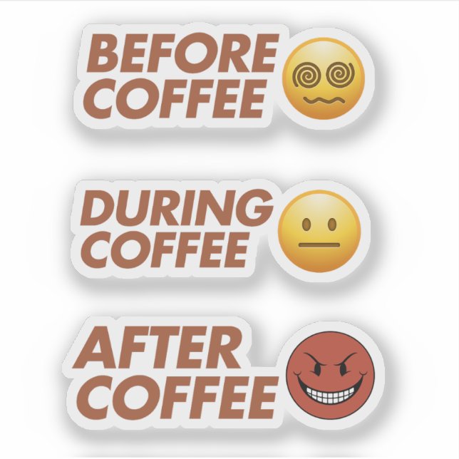 Before During After Coffee Mood Vector Art (Front)