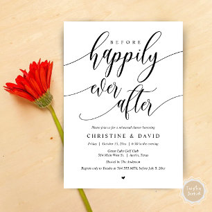 Before Happily Ever After, Rehearsal Dinner Invitation
