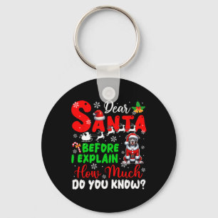 Before I Explain How Much You Know Xmas Pit Bull O Keychain