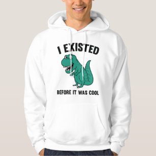 Before It Was Cool Hoodie