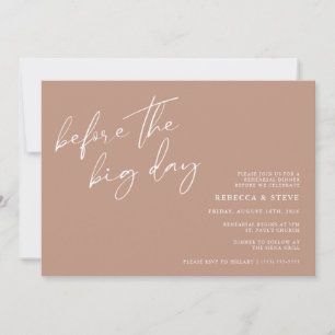 Before the Big Day Wedding Rehearsal Dinner Invitation