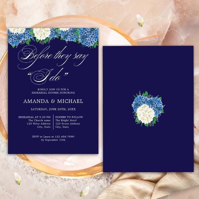 Before They Say I Do Elegant Hydrangeas Rehearsal Invitation (Front/Back)