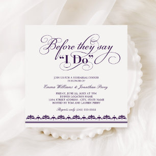Before They Say I Do Purple Square Rehearsal Invitation