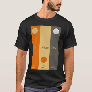 Before Trilogy Movie  T-Shirt