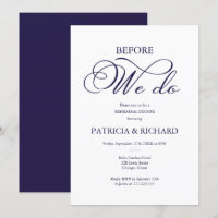 Before We Do Navy Blue Script Rehearsal Dinner