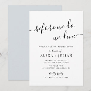 before we do rehearsal dinner invitation