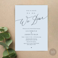 Before we do, we dine, Misty Blue Rehearsal Dinner