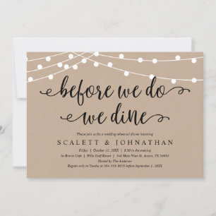 Before We Do, We Dine, Rustic Rehearsal Dinner Invitation