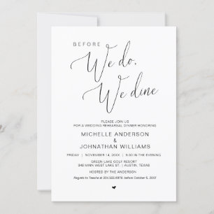 Before we do, we dine, Wedding Rehearsal Dinner Invitation