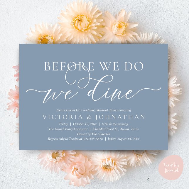 Before We Do, We Dine, Wedding Rehearsal Dinner Invitation (Before We Do, We Dine,  Wedding Rehearsal Dinner Party Classy Romantic Invites Card PDF Dusty Blue)
