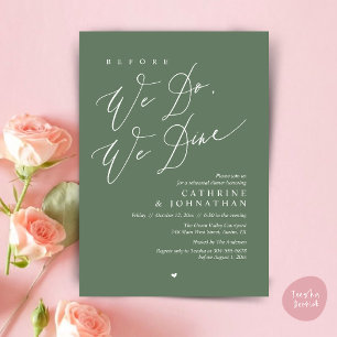 Before we do, we dine, Wedding Rehearsal Dinner Invitation