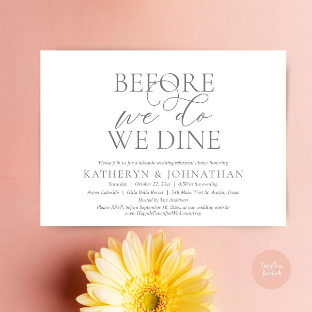 Before We Do, We Dine, Wedding Rehearsal Dinner Invitation (Before We Do, We Dine, Wedding Rehearsal Dinner Invitation Card, PDF, in Romantic Script, Dark Grey)