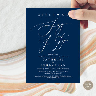 Before we say "I Do", Wedding Rehearsal Dinner Invitation