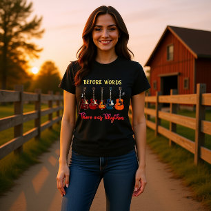 Before Words there was Rhythm - Classic Guitar  T-Shirt