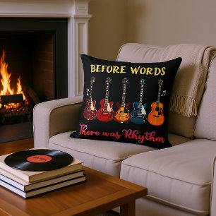 Before Words there was Rhythm - Classic Guitar Throw Pillow