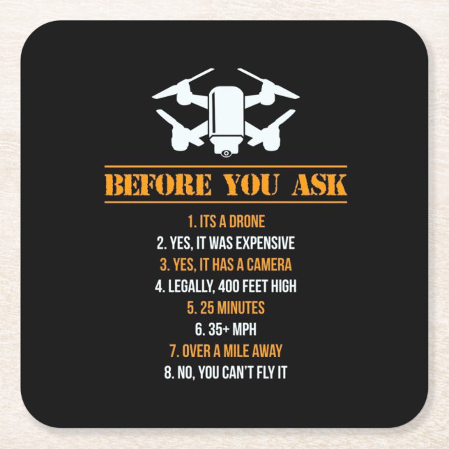Before You Ask Drone Pilot Square Paper Coaster (Front)