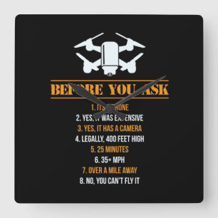 Before You Ask Drone Pilot Square Wall Clock