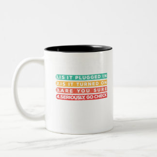 Before You Bother Me Funny Tech Support Techie Two-Tone Coffee Mug