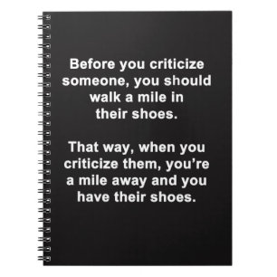 Before You Criticize Notebook