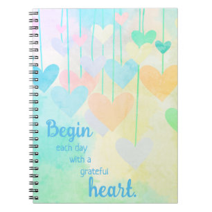 Begin Each Day with Grateful Heart Colourful Quote Notebook