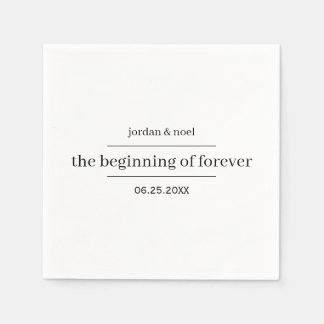 Beginning of Forever Formal Modern Custom Wedding Napkin