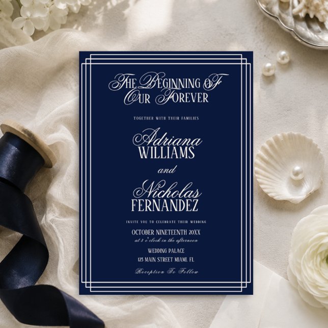 Beginning Of Our Forever Timeless Navy Wedding Invitation (Creator Uploaded)