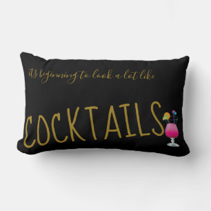Beginning To Look Lot like Cocktails - Funny Xmas Lumbar Pillow
