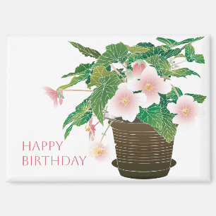 Begonia Birthday Magnet