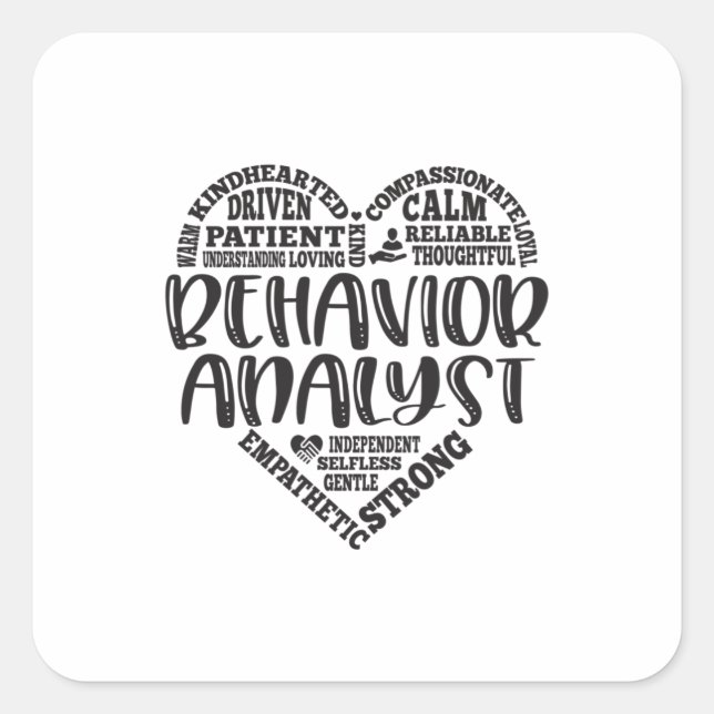 Behaviour analyst, ABA therapist Square Sticker (Front)