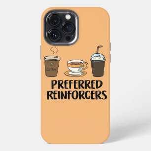 Behaviour Analyst Coffee Gift for BCBA RBT ABA iPhone 13 Pro Max Case