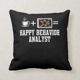 Behaviour analyst shirt for BCBA BCaBA RBT student Throw Pillow