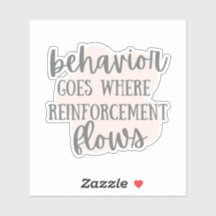 Behaviour Goes Where Reinforcement Flows, ABA gift