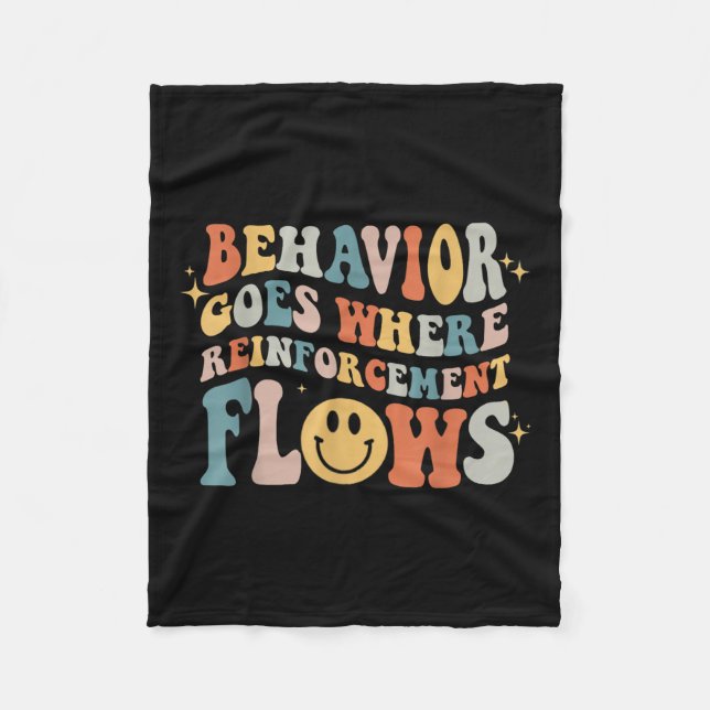 Behaviour Goes Where Reinforcement Flows Autism Aw Fleece Blanket (Front)