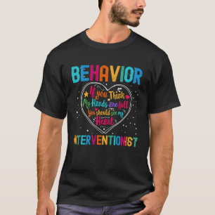 Behaviour Interventionist Appreciation Week Back t T-Shirt