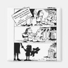 Behaviour Is The Truth Magnet