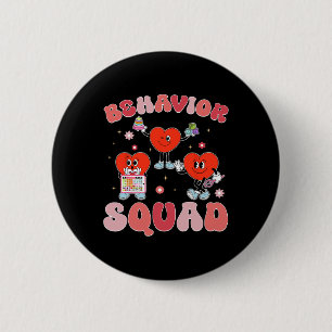 Behaviour Squad Aby Therapist Valentine Behavioura 2 Inch Round Button